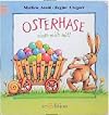 Osterhase, nimm mich mit!
