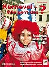 Karneval - Wie geht das?