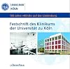 100 Jahre Klinik "auf der Lindenburg" Festschrift des Universitätsklinikums Köln