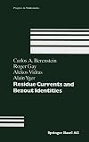 Residue Currents and Bezout Identities