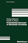Probabilistic Behavior of Harmonic Functions
