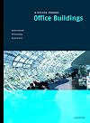 Office Buildings: A Design Manual