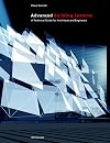 Advanced Building Systems: A Technical Guide for Architects and Engineers