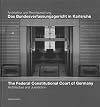 The Federal Constitutional Court of Germany: Architecture and Jurisdiction