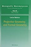 Projective geometry and formal geometry