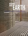 Building with Earth: Design and Technology of a Sustainable Architecture