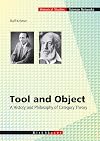 Tool and Object: A History and Philosophy of Category Theory (Science Networks. Historical Studies)