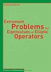 Extremum Problems for Eigenvalues of Elliptic Operators (Frontiers in Mathematics)