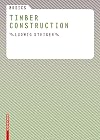 Basics Timber Construction