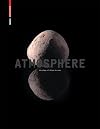 Atmosphere: The Shape of Things to Come Architecture, Interior Design and Art
