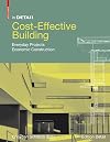 In Detail: Cost-Effective Building (In Detail (englisch))