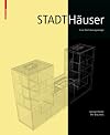Stadthäuser: Eine Wohnbautypologie (German Edition)