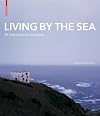 Living by the sea : 25 international examples
