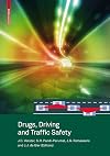 Drugs, driving, and traffic safety