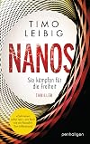 Nanos - Sie kämpfen für die Freiheit