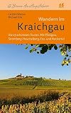 Wandern im Kraichgau die 25 schönsten Touren ; mit Pfinzgau, Stromberg, Heuchelberg, Enz- und Neckartal