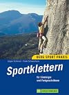 Sportklettern für Einsteiger und Fortgeschrittene.
