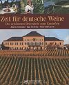 Zeit für deutsche Weine: Die schönsten Reiseziele zum Geniessen