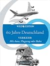 60 Jahre Deutschland: 3 1949 2009