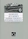 Gedichte aus sieben Jahrhunderten. Interpretationen