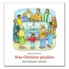 Was Christen glauben den Kindern erklärt
