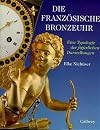 Die französische Bronzeuhr: Eine Typologie der figürlichen Darstellungen von Göttern, Helden, edlen Wilden