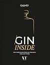 Gin Inside: Eine inspirierende Reise mit Rezepten, Tipps und Trends