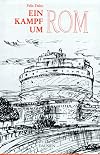 A Struggle for Rome