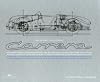 Porsche Carrera: And the Early Years of Porsche Motorsports