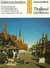 Thailand und Burma. Kunst - Reiseführer (DuMont Kunst-Reiseführer)