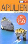 Apulien : mit Ausflug nach Matera