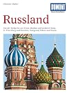 Russland : von der Wolga bis zur Newa: Moskau und Goldener Ring, St. Petersburg und Karelien, Nowgorod, Pskow und Kasan