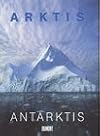 Arktis, Antarktis