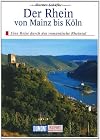 Der Rhein von Mainz bis Koln: Eine Reise durch das Rheintal : Geschichte, Kunst und Landschaft (DuMont Kunst-Reisefuhrer) (German Edition)