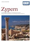 Zypern : archäologische Schätze, byzantinische Kirchen und gotische Kathedralen im Schnittpunkt der Kulturen