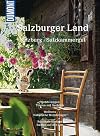 DuMont Bildatlas Salzburger Land: Salzburg, Salzkammergut