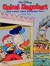 Disney: Onkel Dagobert: Onkel Dagobert, Bd.1, Sein Leben, seine Milliarden: TEIL I