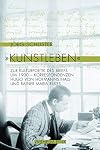 "Kunstleben" : zur Kulturpoetik des Briefs um 1900 : Korrespondenzen Hugo von Hofmannsthals und Rainer Maria Rilkes