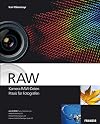 RAW - Kamera RAW-Daten Praxis für Fotografen. Mit CD-ROM.