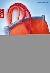 Taschen stricken und verfilzen