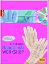Der geniale Handschuh-Workshop
