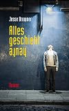 Alles geschieht heute