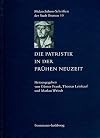 Die Patristik in der Frühen Neuzeit
