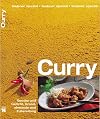 Curry. Gewürz und Gericht, Grundelemente und Zubereitung (Teubner Spezial)