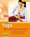 Yoga. Mehr Energie und Ruhe.