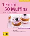 1 Form - 50 Muffins. GU KüchenRatgeber