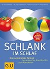 Schlank im Schlaf