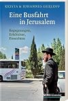 Eine Busfahrt in Jerusalem