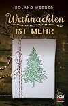 Weihnachten ist mehr