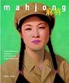 Mahjong: Contemporary Chinese Art From The Sigg Collection
